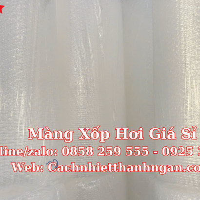 Màng Xốp Hơi Giá Sỉ: Giải Pháp Đóng Gói Toàn Diện, Hàng Có Sẵn Tại Cách Nhiệt Thanh Ngân